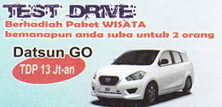 Test Drive Datsun & Nissan Berhadiah Wisata