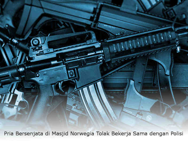 Pria Bersenjata di Masjid Norwegia Tolak Bekerja Sama dengan Polisi