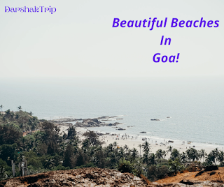 Beautiful Beaches In Goa!