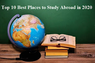 Top 5 Best Places to Study Abroad in 2020
