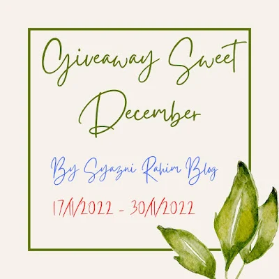 Giveaway Sweet December By Syazni Rahim Blog