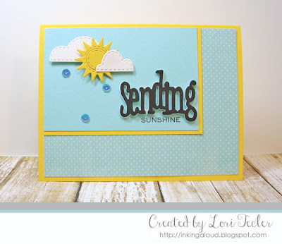 Sending Sunshine card-designed by Lori Tecler/Inking Aloud-stamps and dies from WPlus9