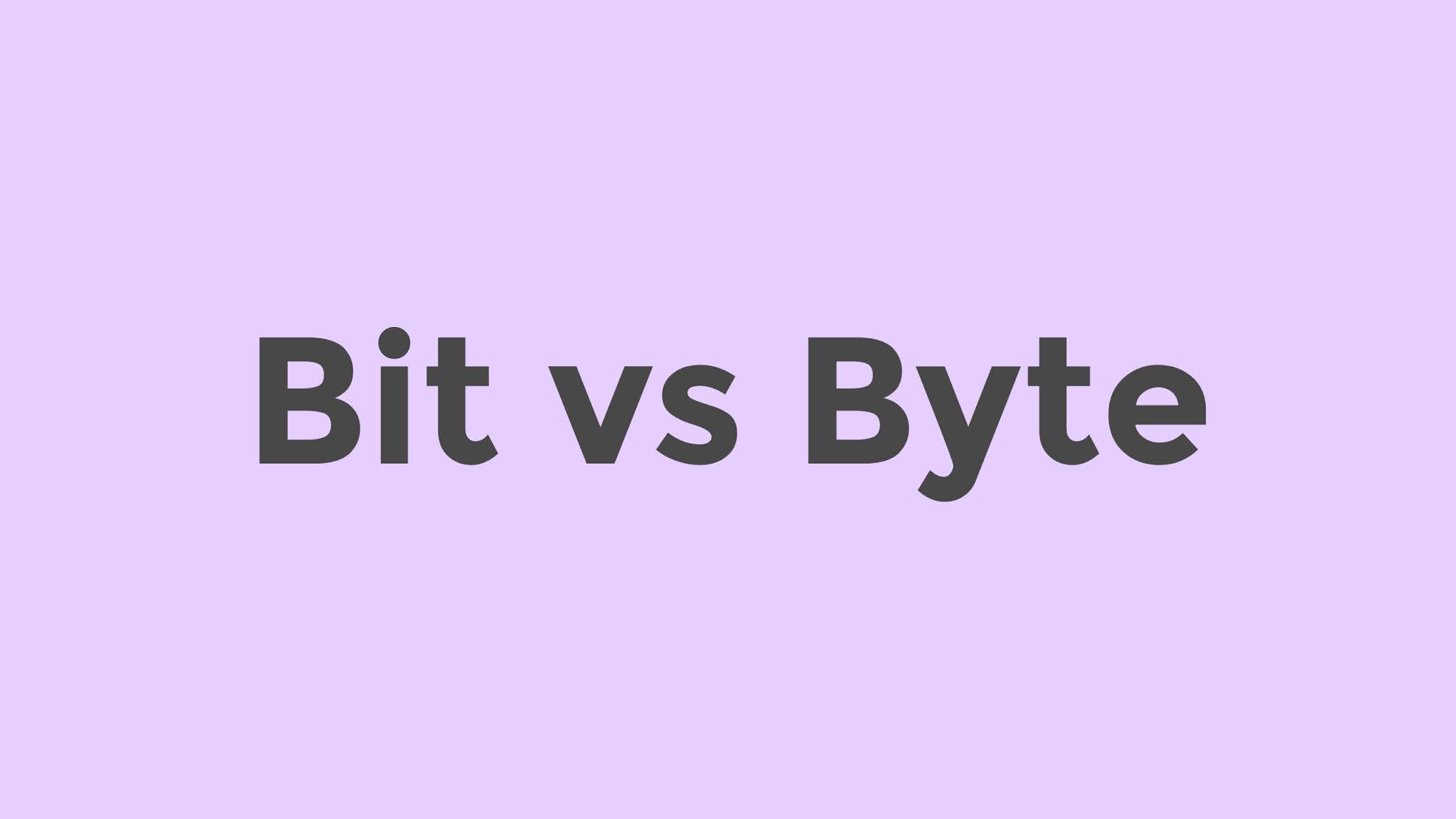 Perbedaan Bit dan Byte