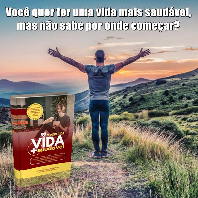 Você quer ter uma vida mais saudável, mas não sabe por onde começar?