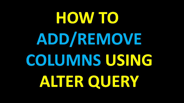 Learn SQL:Use Of Alter Query