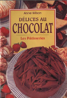 Anne Wilson - Délices au Chocolat Les Pâtisseries