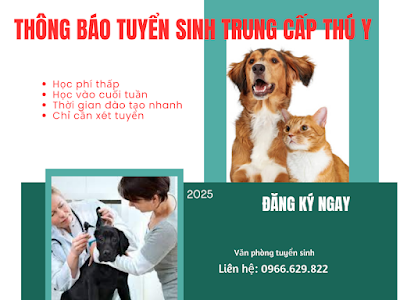 Tuyển sinh ngành Trung cấp Thú Y tại Thành Phố Long Khánh(Đồng Nai)