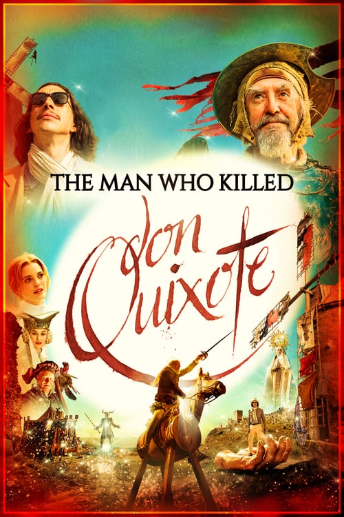 Regarder L'homme qui tua Don Quichotte 2018 Film Complet En Francais