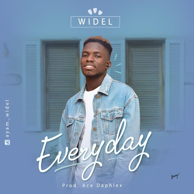 WIDEL - EVERYDAY (DOWNLOAD MUSIC) //don funny online