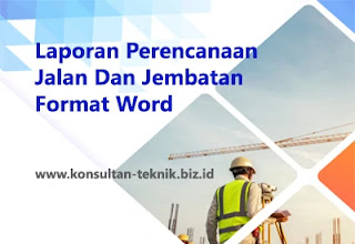 Laporan Perencanaan-Jalan-dan-Jembatan-Format-Word