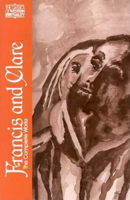 Francis and Clare: The Complete Works