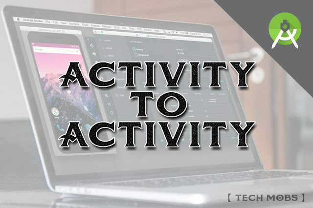 Navigate From Activity To Activity