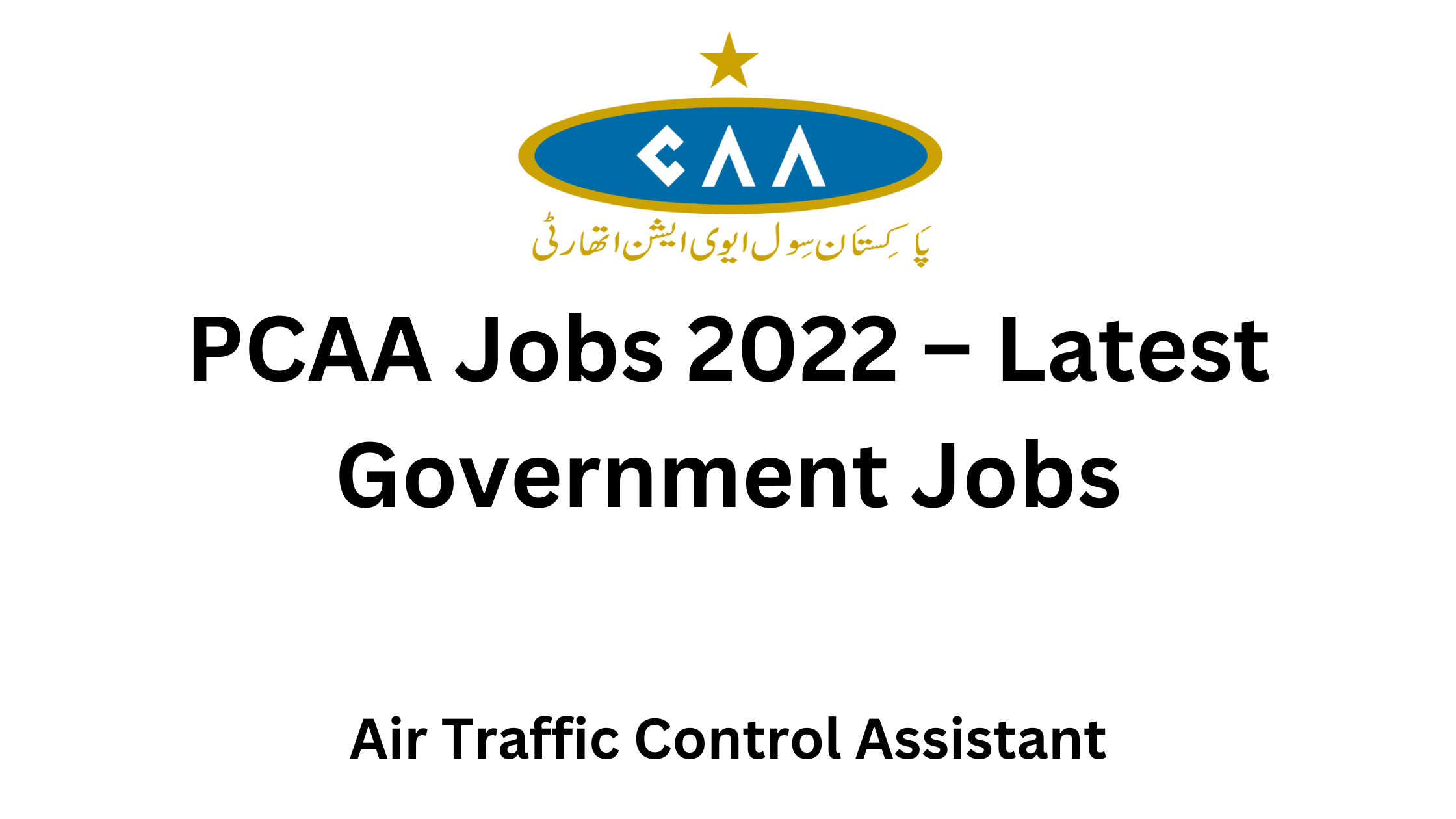 PCAA Jobs 2022 – Latest Government Jobs