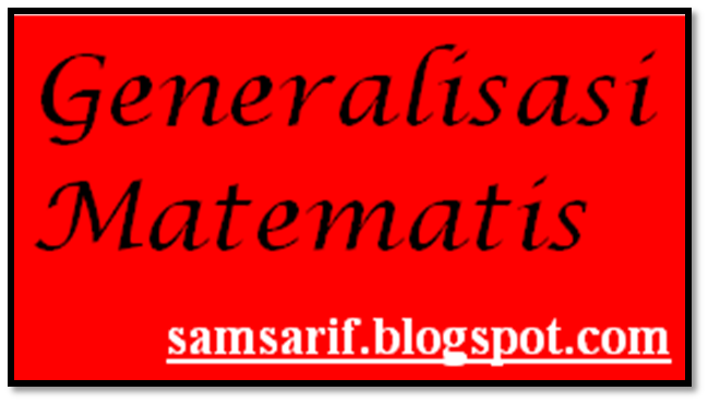 GeosamsEdu: Kemampuan Generalisasi Matematis
