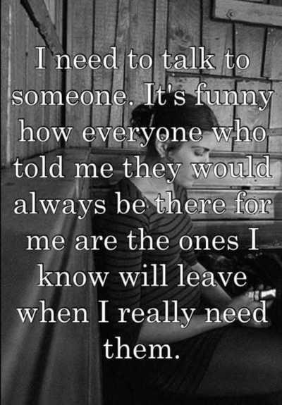 Quotes Gallery: I Need To Talk To Someone