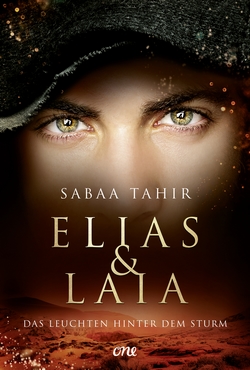 Bücherblog. Neuerscheinungen. Buchcover. Elias & Laia - Das Leuchten hinter dem Sturm (Band 4) von Sabaa Tahir. Fantasy. Jugendbuch. one.