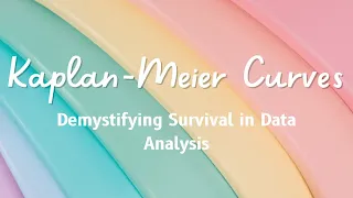 Understanding Kaplan-Meier Curves - Survival Analysis Explained