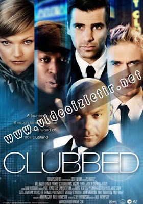 Clubbed Film izle