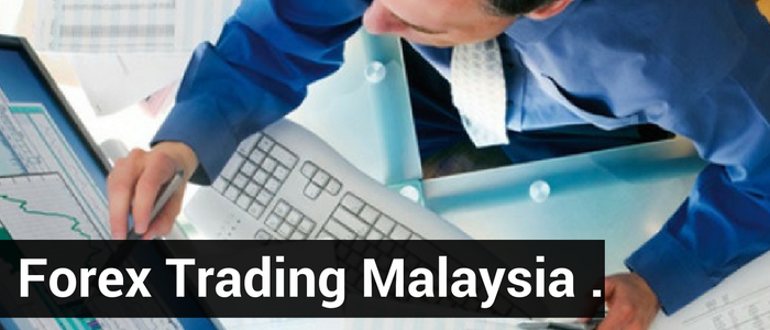  Forex Trading Malaysia.....