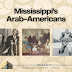 Mississippi's Arab-Americans
