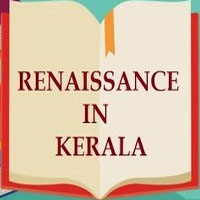 Renaissance in Kerala PSC