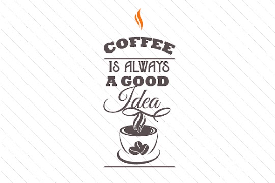 File Download Coffee is Always a Good Idea SVG File Free use them with your Cricut machine to make some adorable fall crafts! #svg #svgfile #freesvg #pumpkin #fall #cricut