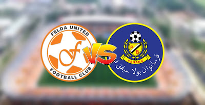 Live Streaming Felda United vs Pahang Liga Super 20.9.2020