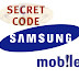 samsung mobiles secret codes get free 100% working