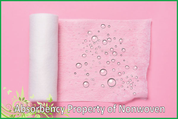 Absorbency of Nonwoven Fabric