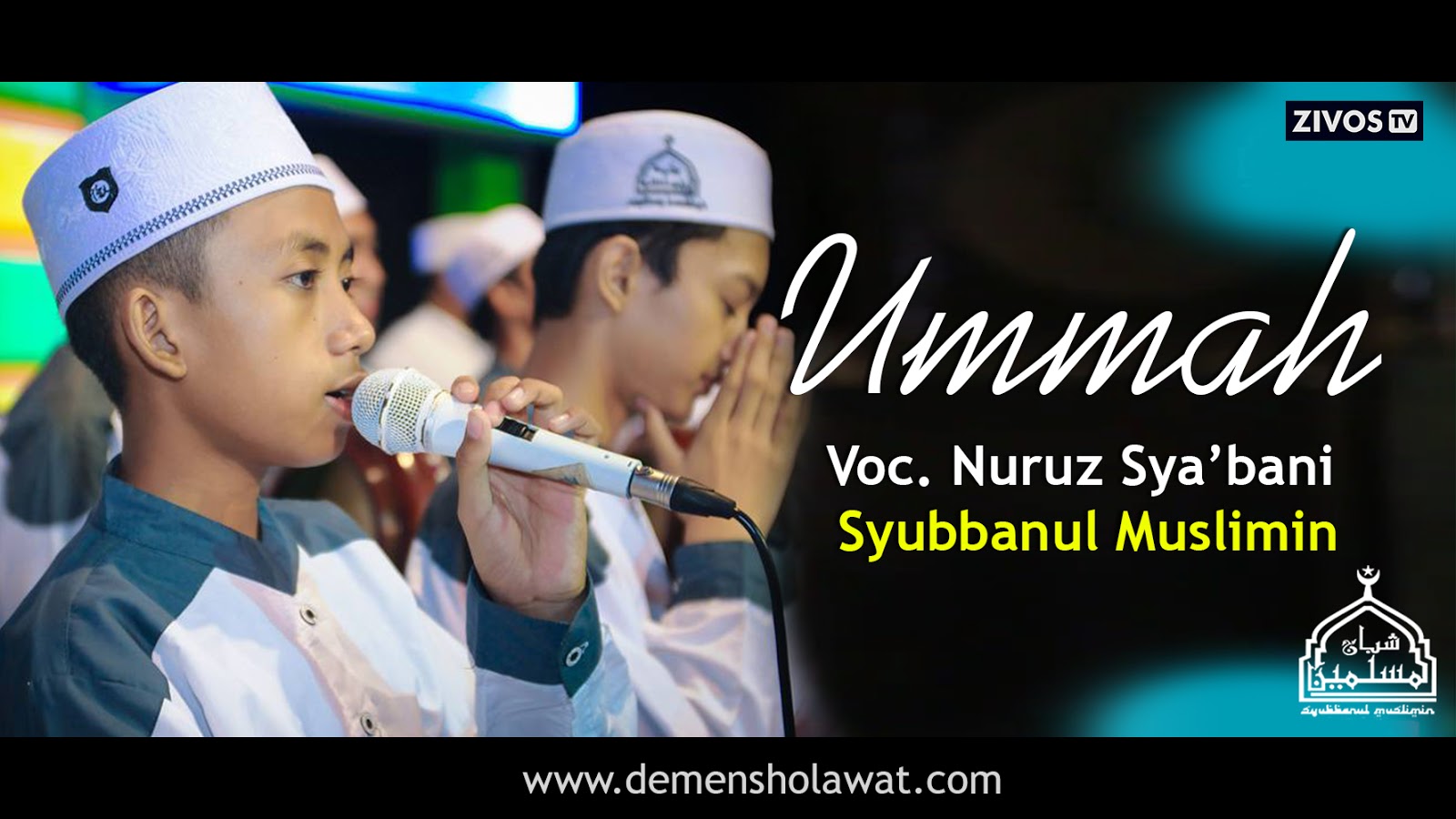 Lirik Ummah Syubbanul Muslimin Voc Nuruz Syaban Download