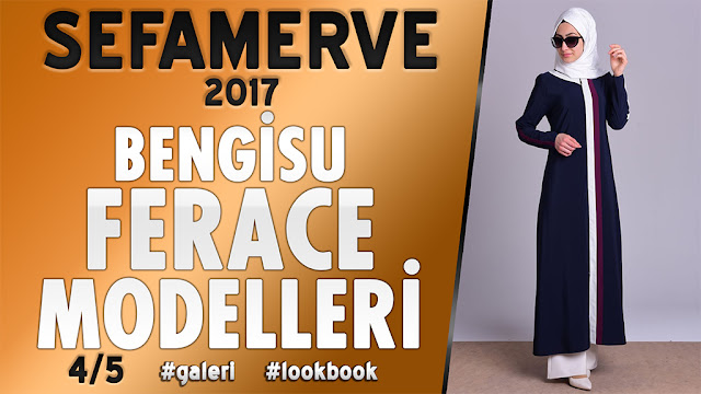 Sefamerve 2017 - Bengisu Tesettür Giyim Ferace Modelleri 4/5
