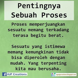  Kata-Kata Motivasi Pentingnya Sebuah Proses