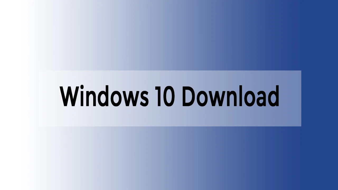 Windows 10 Download