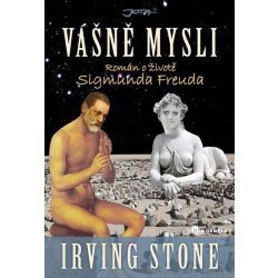 Irving Stone - Vášně mysli