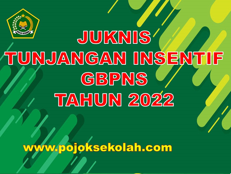 Juknis Tunjangan Insentif GBPNS