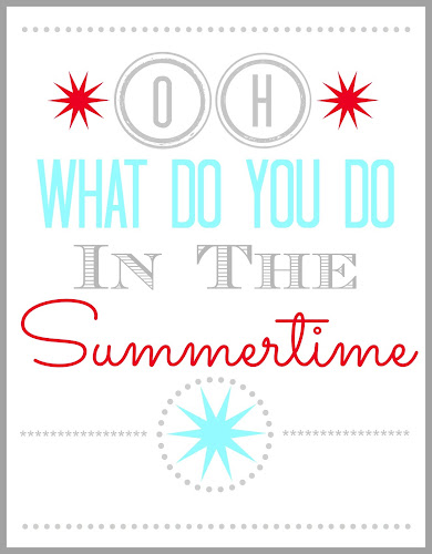 Oh, What Do You Do In The Summertime?  {Printable} from Blissful Roots