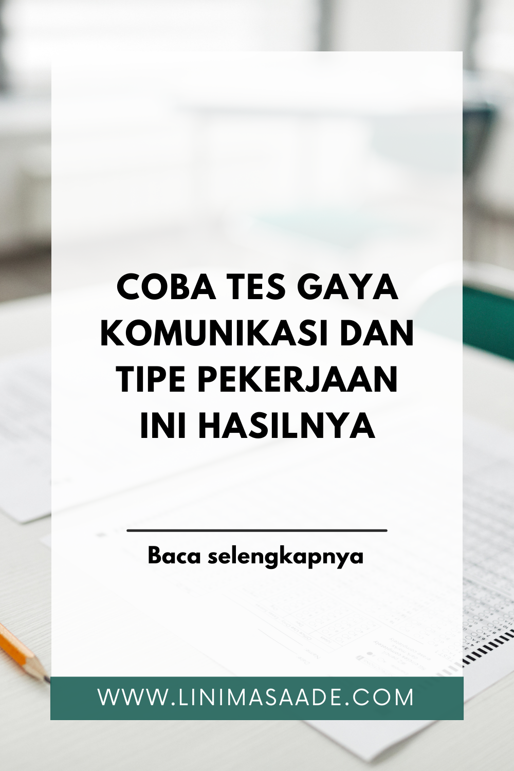 Coba Tes Gaya Komunikasi dan Tipe Pekerjaan Ini Hasilnya