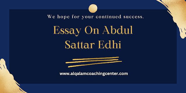 Essay on Abdul Sattar Edhi