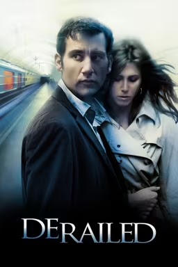 Kẻ Tống Tình | Derailed