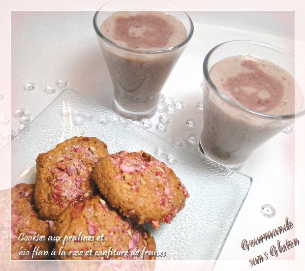 Cookies aux pralines et bio flan à la rose et confiture de fraises