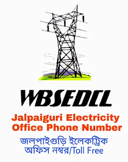 Jalpaiguri Electricity Office Phone Number / Toll Free | WBSEDCL