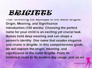 meaning of the name "BRIGITTE"