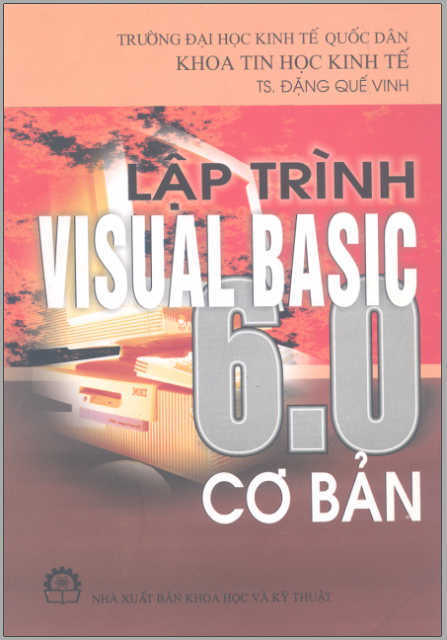 [EBOOK] Lập trình Visual Basic 6.0 cơ bản - TS Đặng Quế Vinh