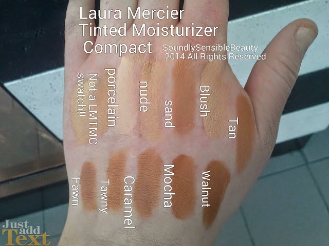 Laura Mercier Tinted Moisturizer Compact SPF 25 Swatches of Shades & Review; Porcelain, Nude, Sand, Blush, Tan, FAwn, Tawny, Caramel, Mocha, Walnut