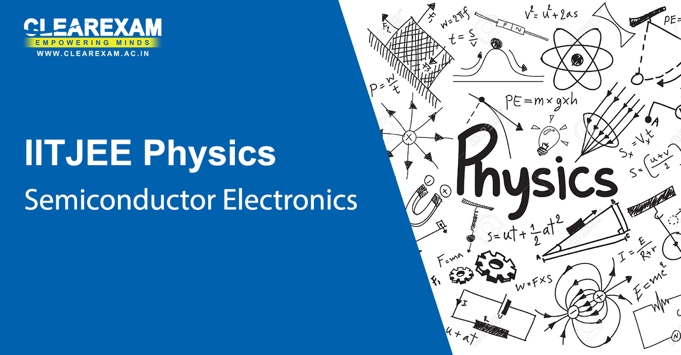 IIT JEE Physics Semiconductor Electronics