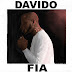 Davido - FIA (AFRO NAIJA)