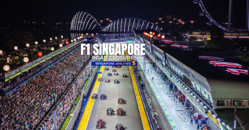 F1 Road Closure Map Formula 1 -  Singapore Airlines Singapore Grand Prix 2023