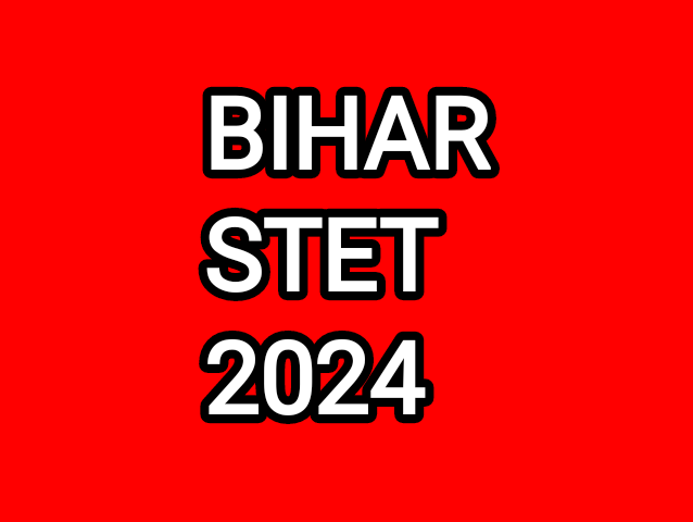 Bihar STET 2024 Extended Last Date