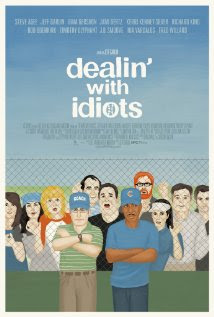  Dealin' with Idiots (2013) full movie