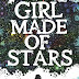 Girl Made of Stars - Ashley Herring Blake